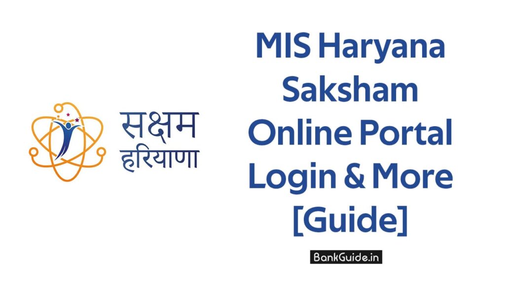 MIS Portal Haryana DSC Login 2024: Saksham Haryana Education Portal @hryedumis.gov.in