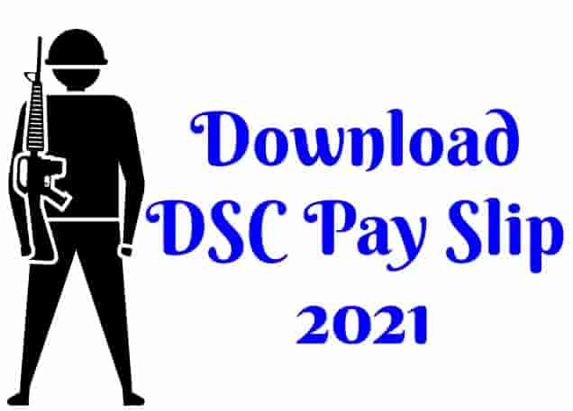 DSC Pay Slip 2021 Download & Print Online