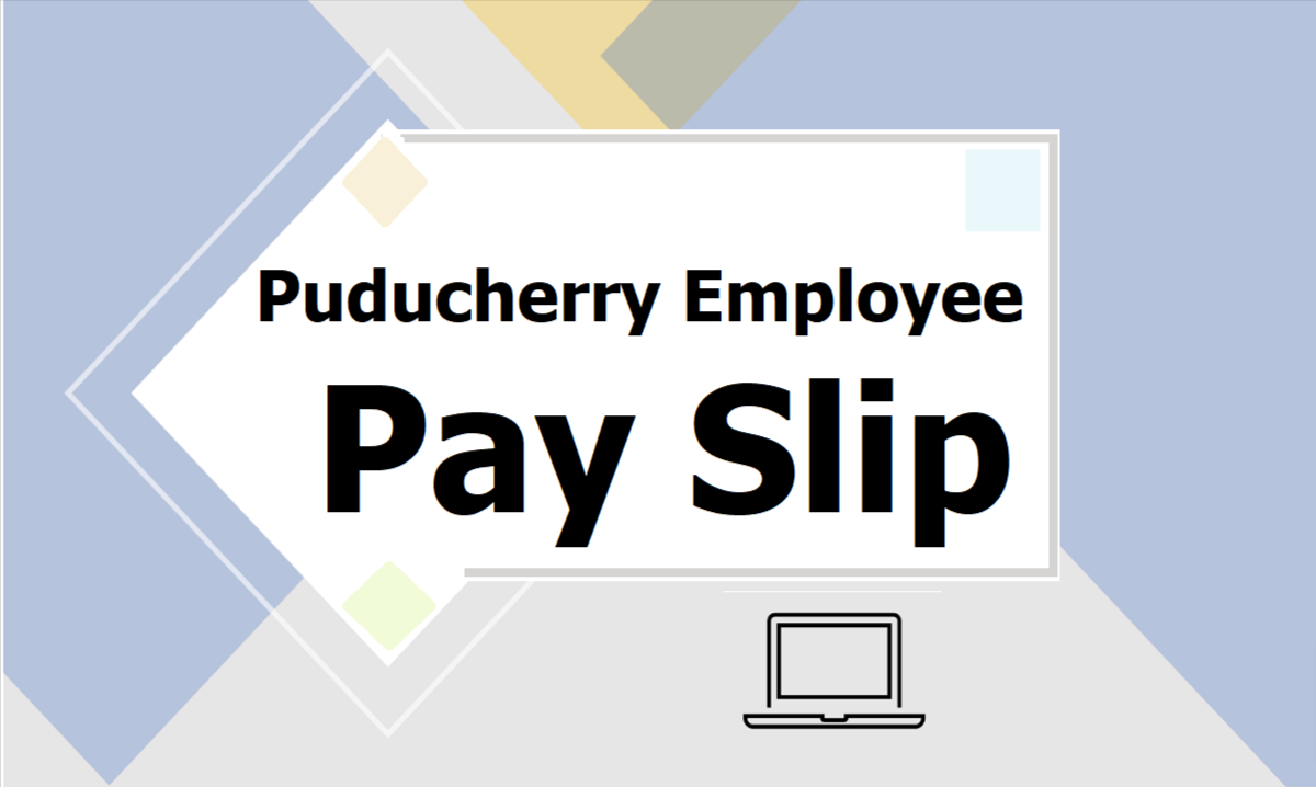 Puducherry Employee Pay Slip Download from Paysoft Salary Processing Website
